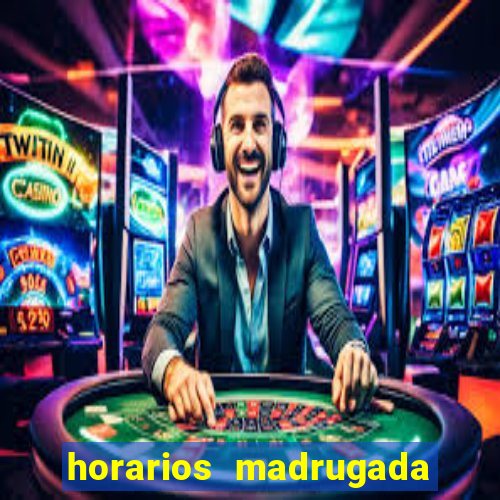 horarios madrugada fortune tiger